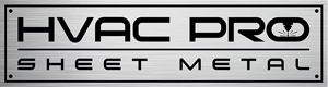 HVAC Pro | Sheet Metal Fabrication